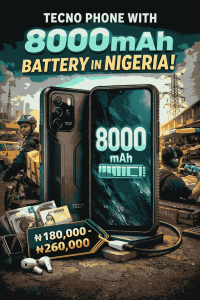 Tecno Phone With 8000mAh Battery Price in Nigeria